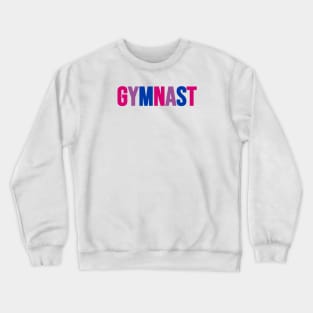 GYMNAST (Bisexual flag colors) Crewneck Sweatshirt